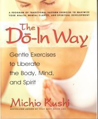 Do In Way Gentle Exercises To Liberate The Body