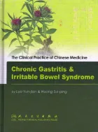 Chronic Gastritis & IBS: Clinical Practice of Chinese Medicine